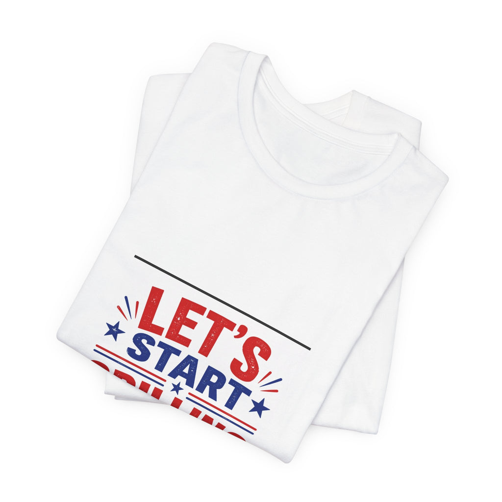 Let’s Start Grilling Unisex T Shirt — Patriotic BBQ Tee for Grill Lovers