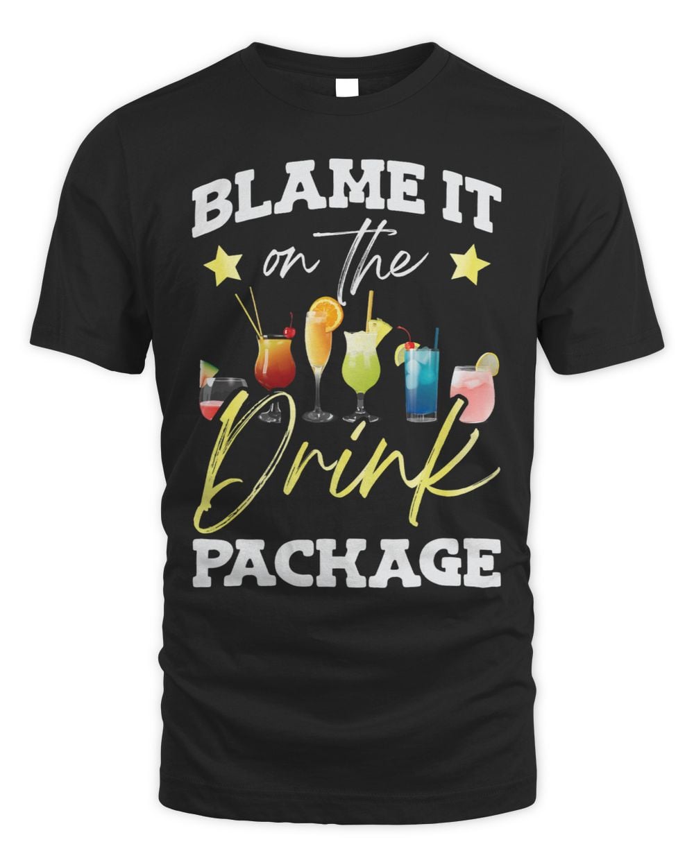 Blame It On The Drink Package Funny Cruise Boat Ship Water
