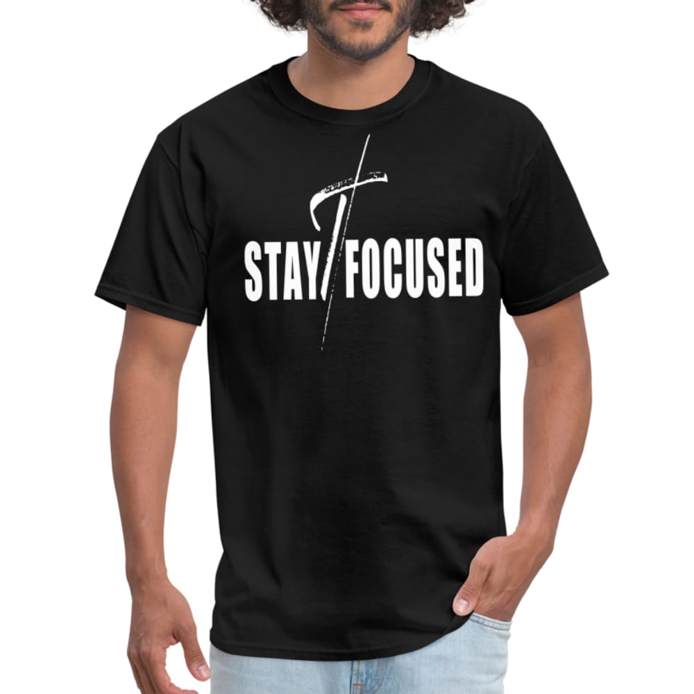 Mens Graphic T-Shirt - Stay Focused Motivational Inspiration